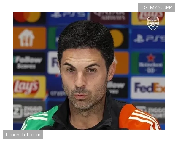 阿尔特塔战术革新显成效:重塑进攻体系激活球队竞争力